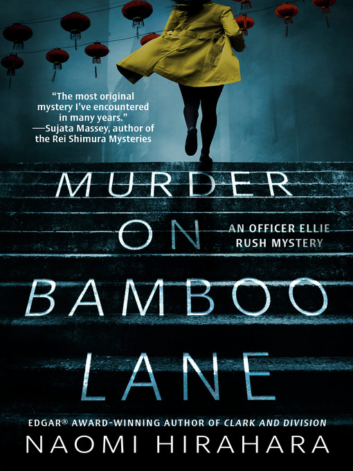 Title details for Murder on Bamboo Lane by Naomi Hirahara - Wait list